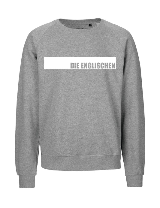 Sweatshirt mit Brustprint "DIE ENGLISCHEN" - Unisex