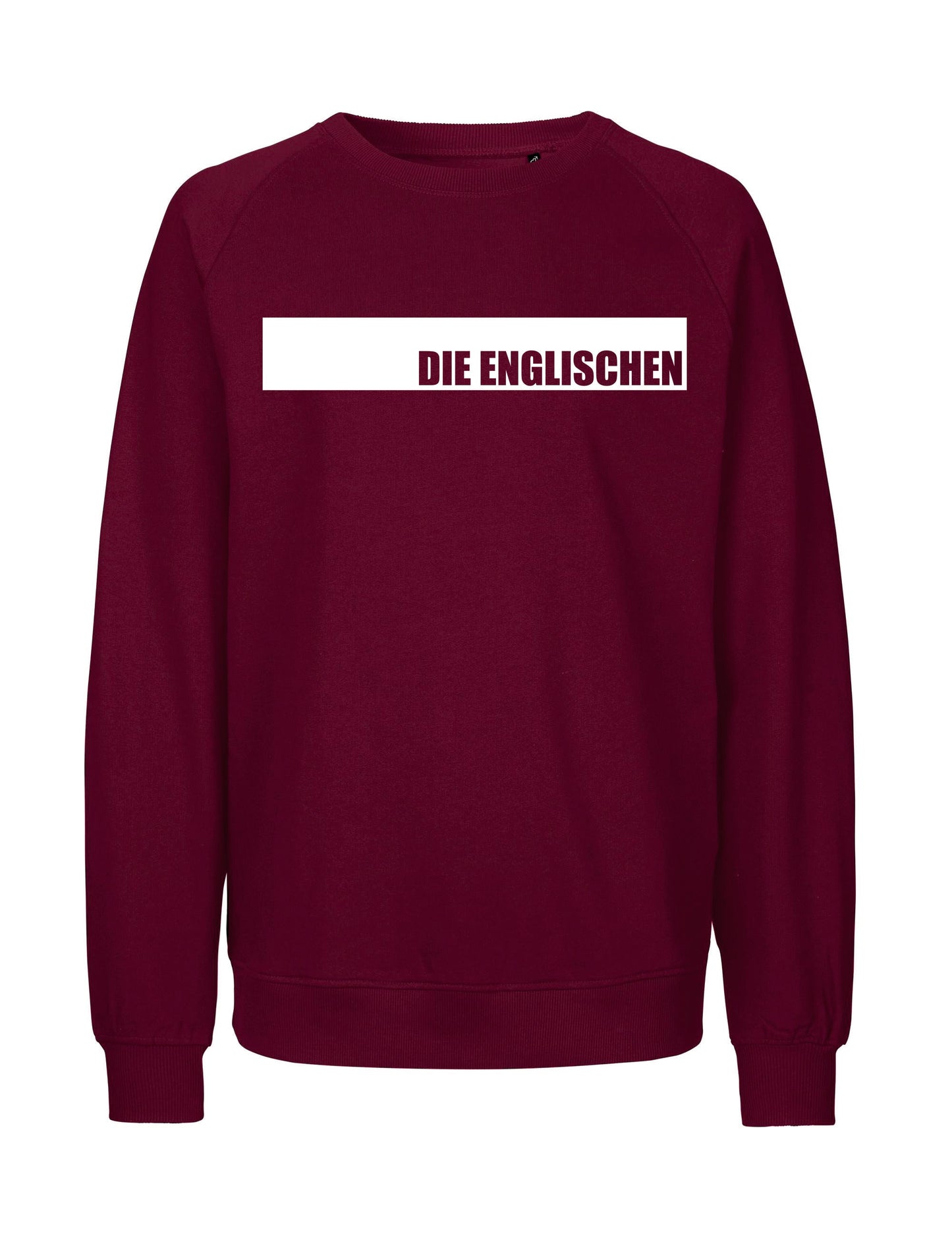 Sweatshirt mit Brustprint "DIE ENGLISCHEN" - Unisex